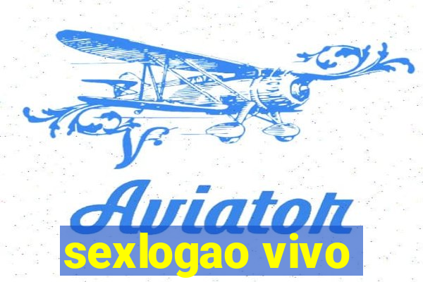 sexlogao vivo